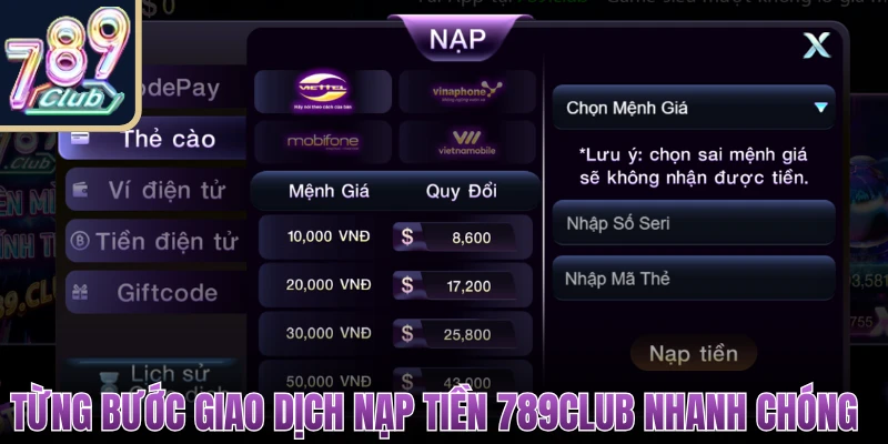 Nạp Tiền 789Club Với Nhiều Lựa Chọn Tiện Lợi Nhất 2026 2 nap tien 789club 2